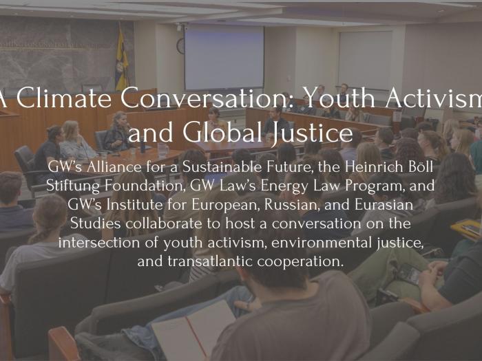 A Climate Conversation: Youth Activism and Global Justice, the title is on top of an image of the Burns Moot court room filled with students for the event