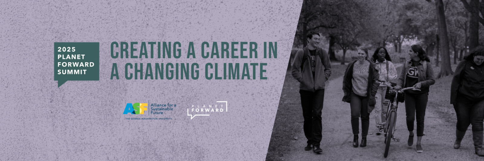 a group of 5 students walking down a path with a bike with green text reading "creating a career in a changing climate"